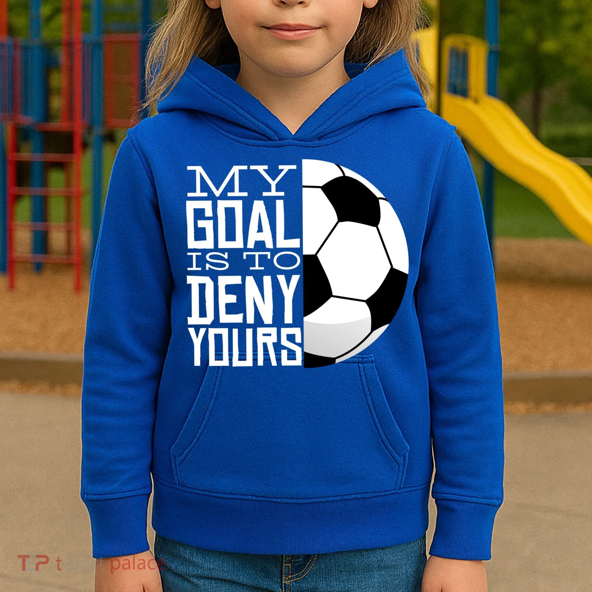 My Goal Is To Deny Yours Funny Soccer Kids Hoodie