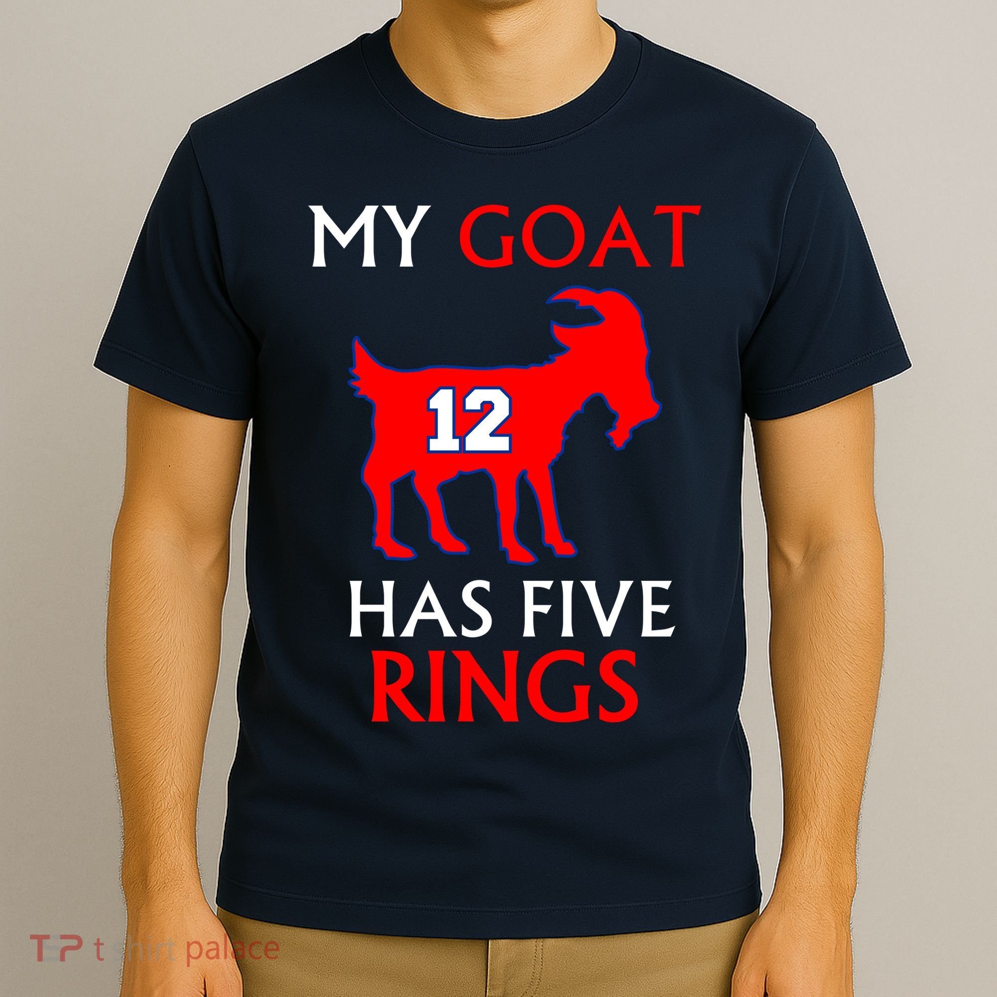 My Goat #12 Has Five Rings New England Football Champs T-Shirt