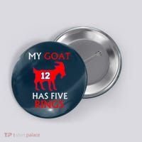 My Goat #12 Has Five Rings New England Football Champs Button thumb 0