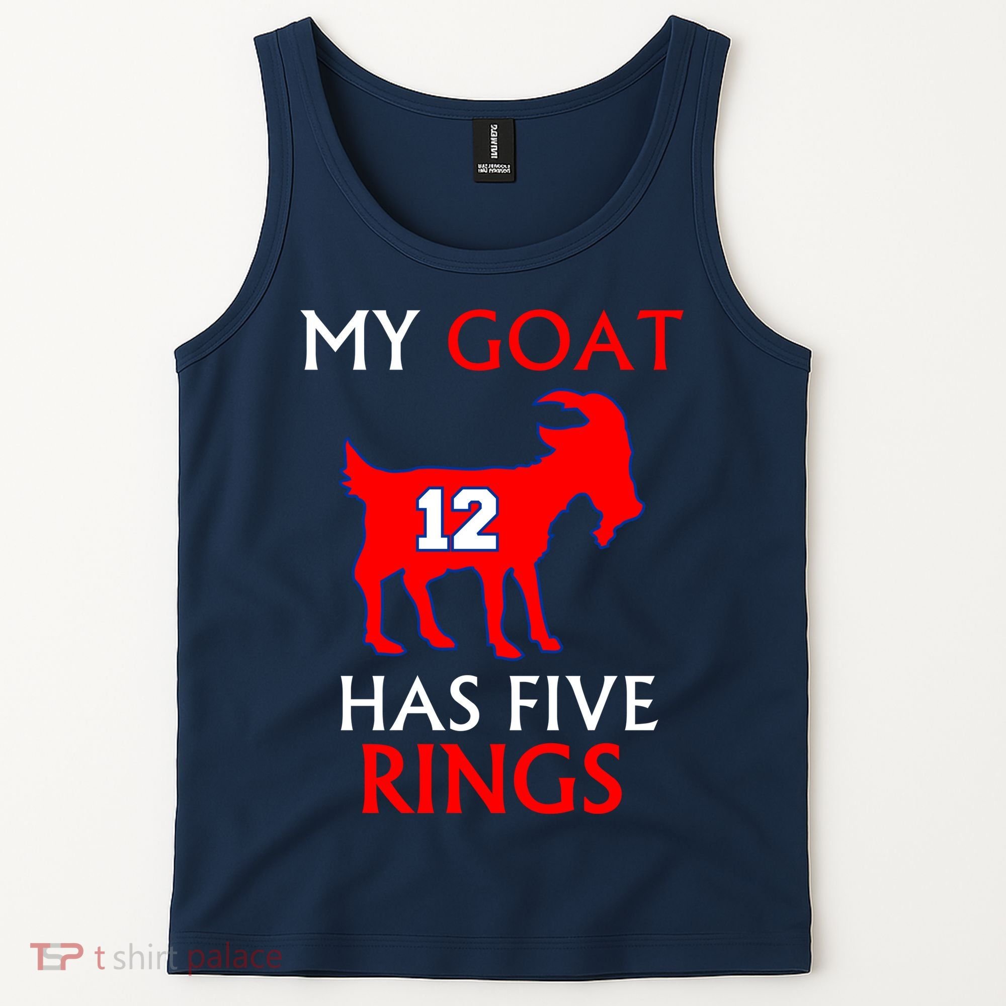 My Goat #12 Has Five Rings New England Football Champs Tank Top