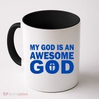 My God Is An Awesome God Coffee Mug thumb 0