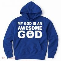 My God Is An Awesome God Hoodie thumb 0