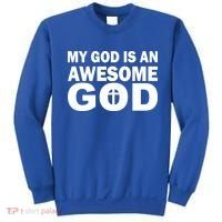 My God Is An Awesome God Sweatshirt thumb 0