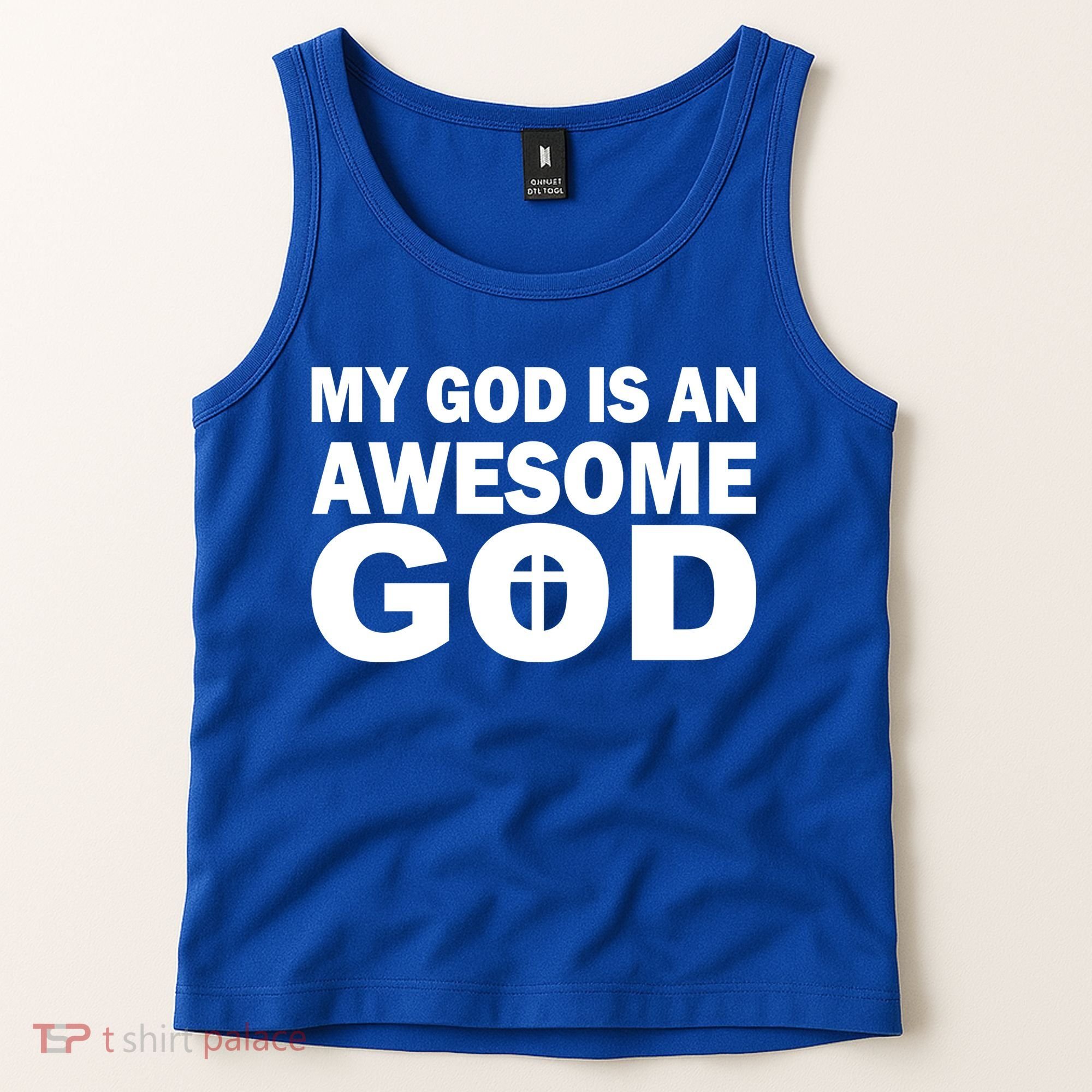 My God Is An Awesome God Tank Top