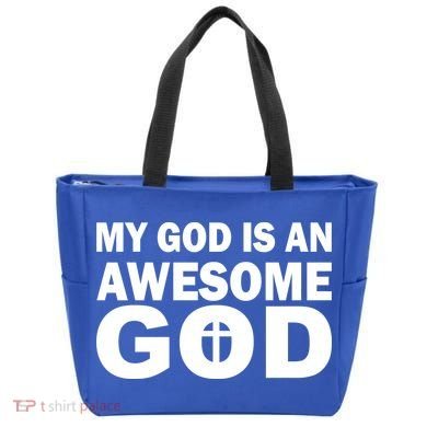 My God Is An Awesome God Tote Bag