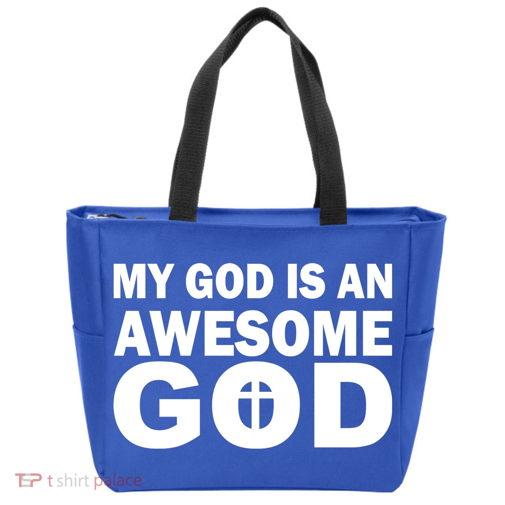 My God Is An Awesome God Tote Bag