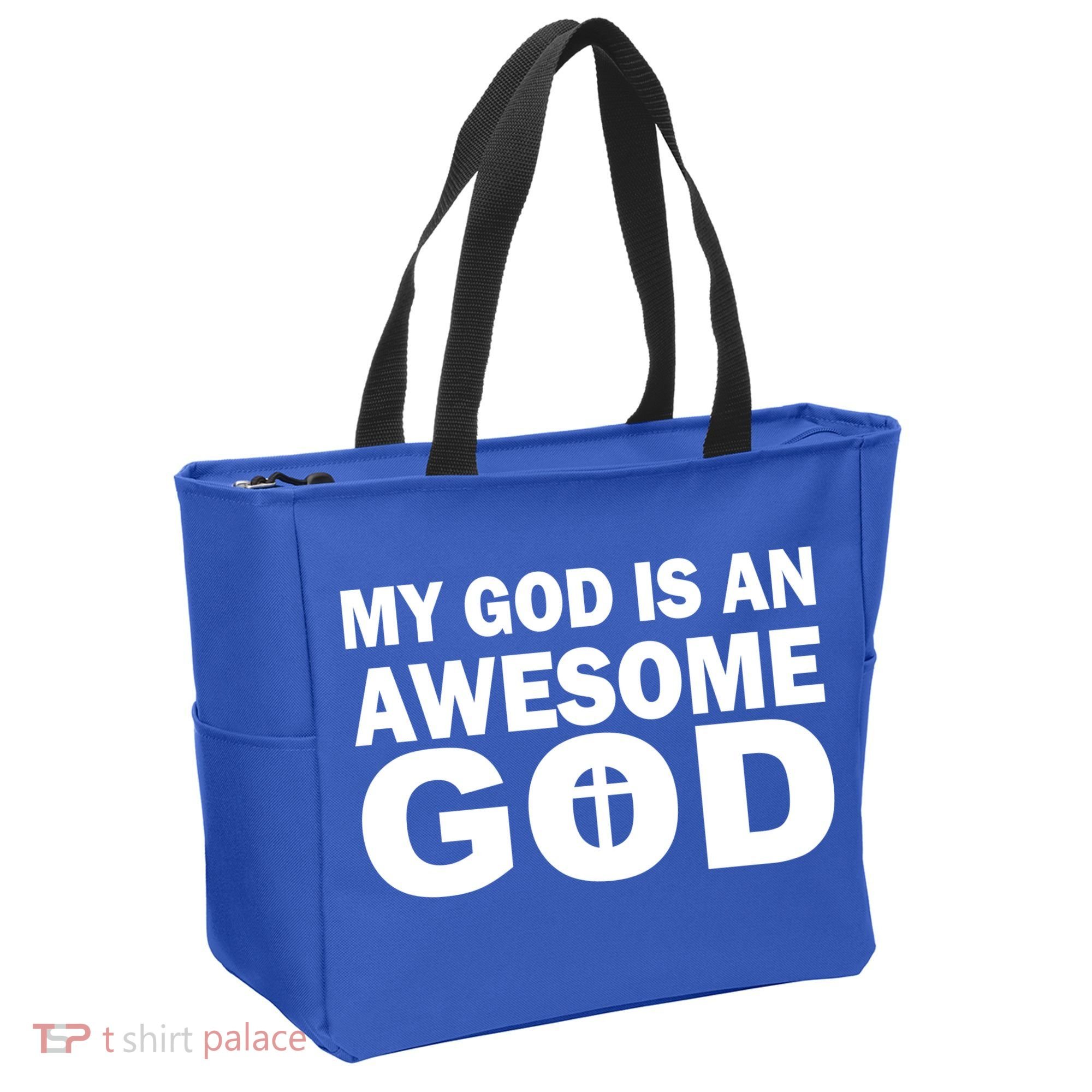 My God Is An Awesome God Tote Bag