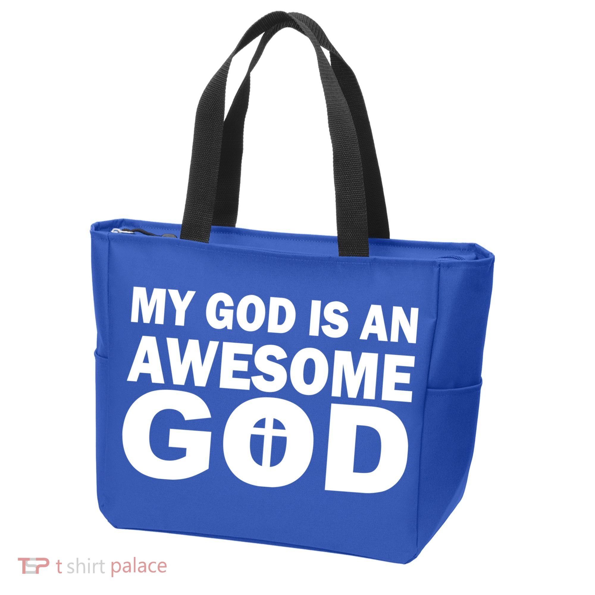 My God Is An Awesome God Tote Bag