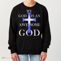 My God Is An Awesome God Jesus Women's Sweatshirt thumb 0