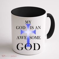 My God Is An Awesome God Jesus Coffee Mug thumb 1