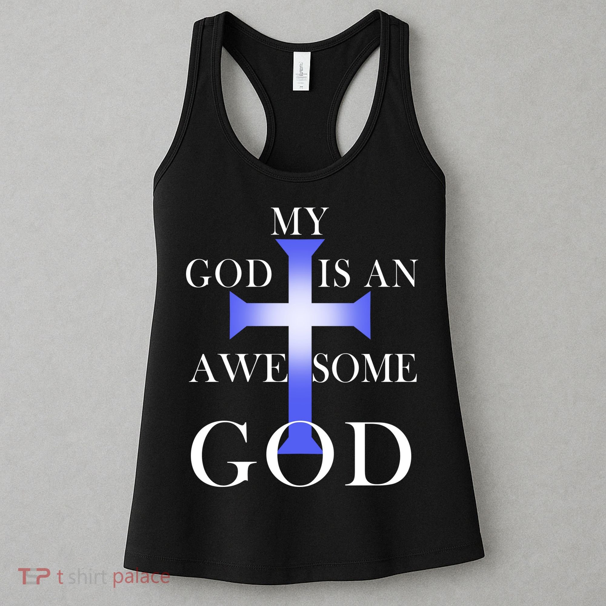 My God Is An Awesome God Jesus Women's Tank Top