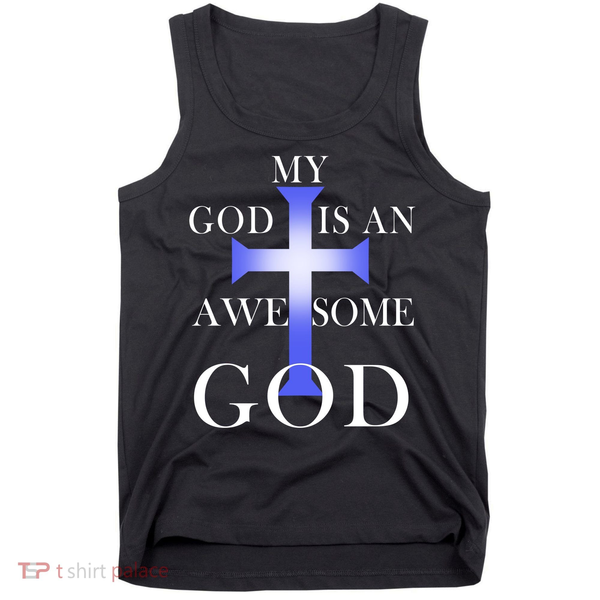 My God Is An Awesome God Jesus Tank Top