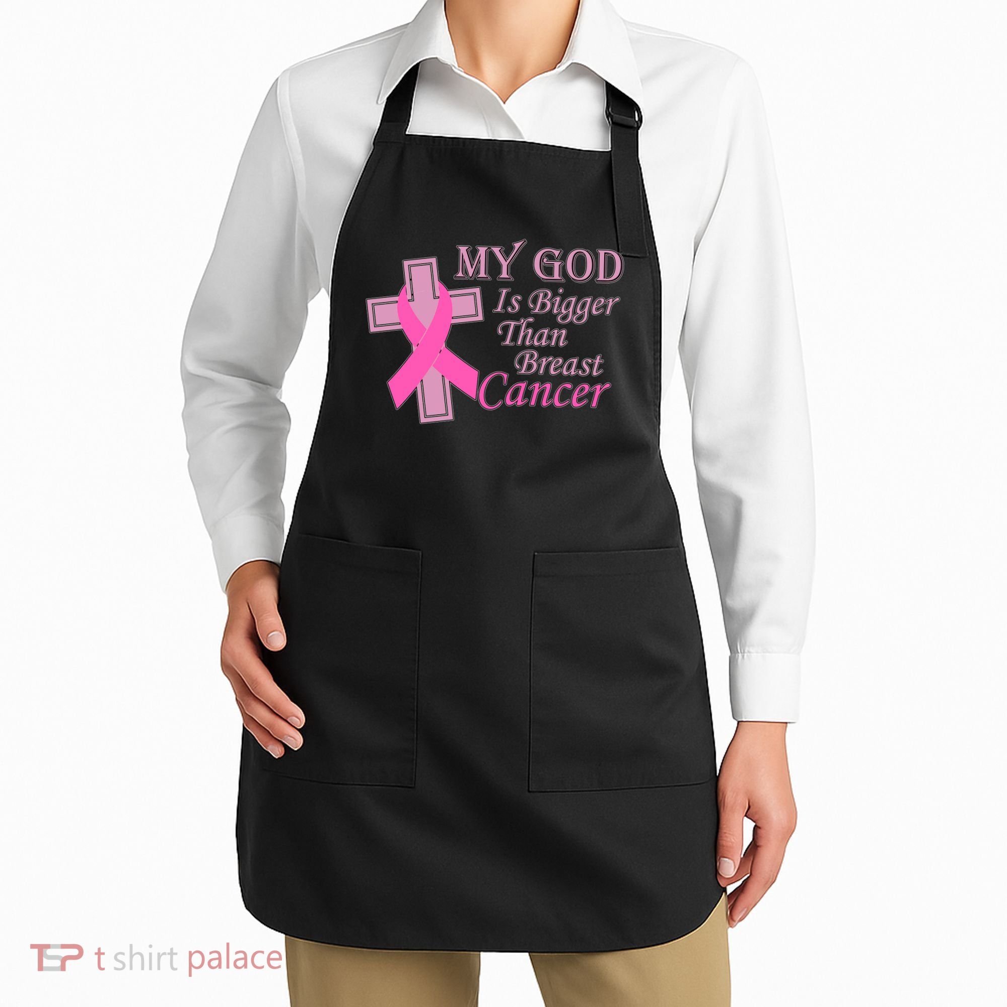 My God Is Bigger Than Breast Cancer Apron