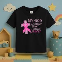 My God Is Bigger Than Breast Cancer Toddler T-Shirt thumb 3