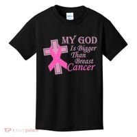 My God Is Bigger Than Breast Cancer Kids T-Shirt thumb 0