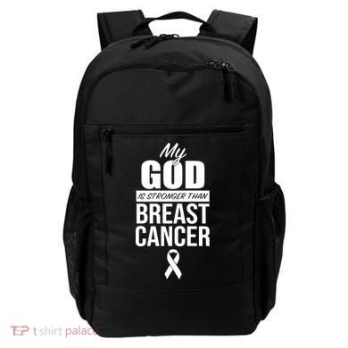 My God Is Stronger Than Breast Cancer Backpack