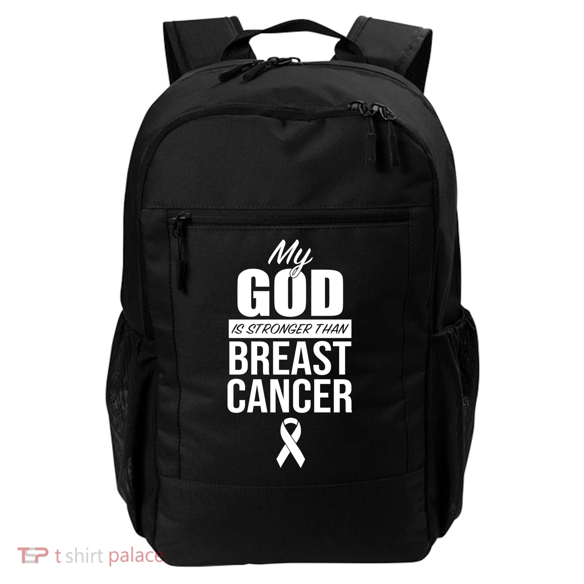 My God Is Stronger Than Breast Cancer Backpack