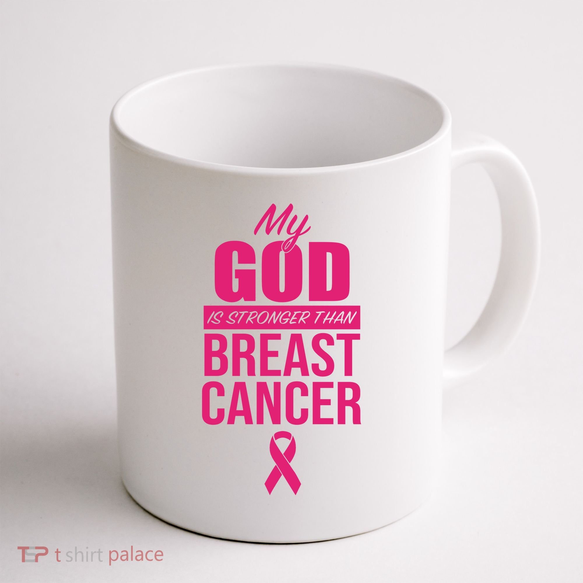 My God Is Stronger Than Breast Cancer Coffee Mug