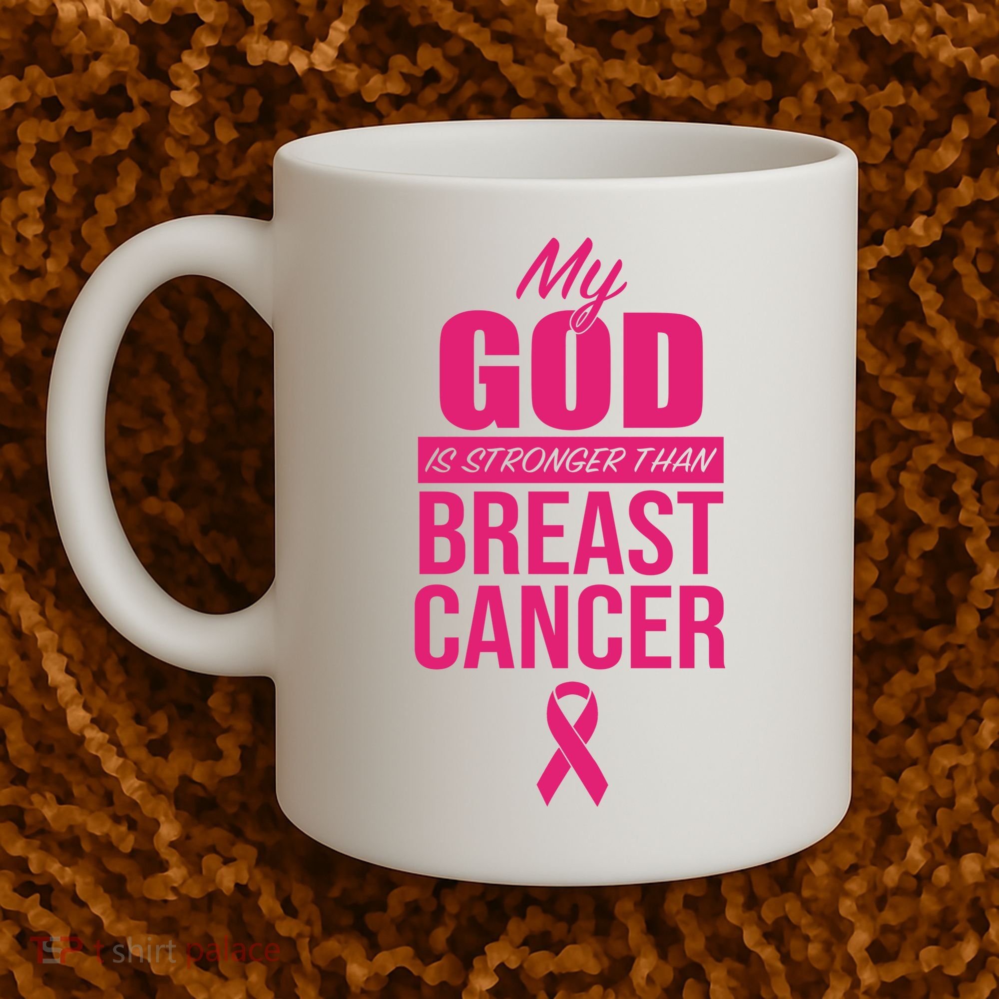 My God Is Stronger Than Breast Cancer Coffee Mug