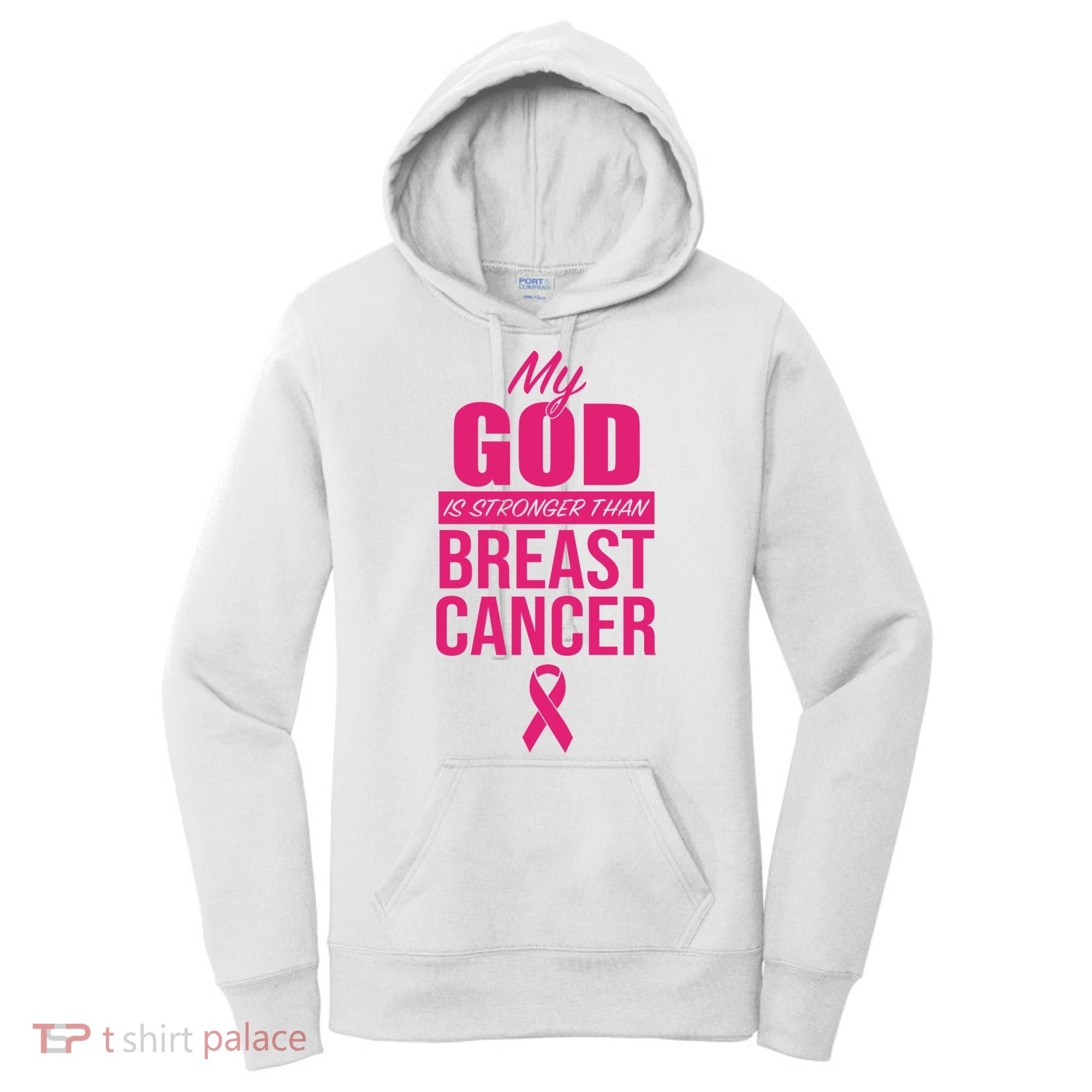 My God Is Stronger Than Breast Cancer Women's Hoodie
