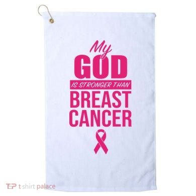 My God Is Stronger Than Breast Cancer Golf Towel