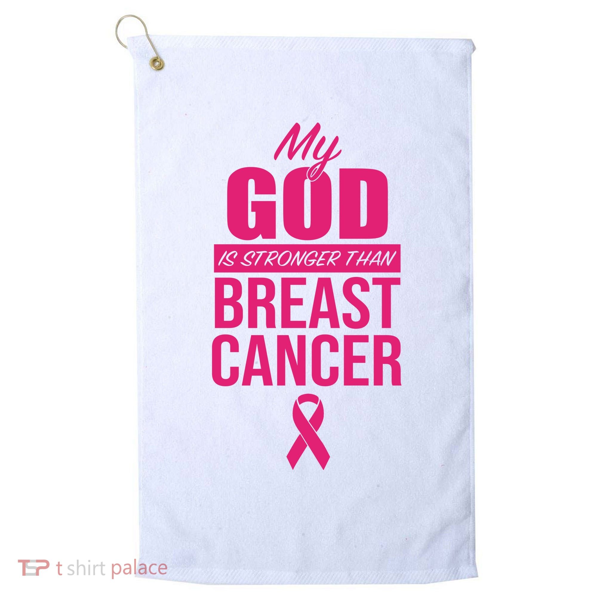 My God Is Stronger Than Breast Cancer Golf Towel