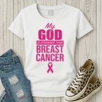 My God Is Stronger Than Breast Cancer Women's T-Shirt thumb 3