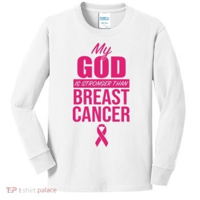 My God Is Stronger Than Breast Cancer Kids Long Sleeve Shirt