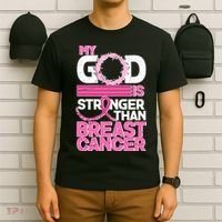 My God Is Stronger Than Breast Cancer Awareness T-Shirt thumb 6