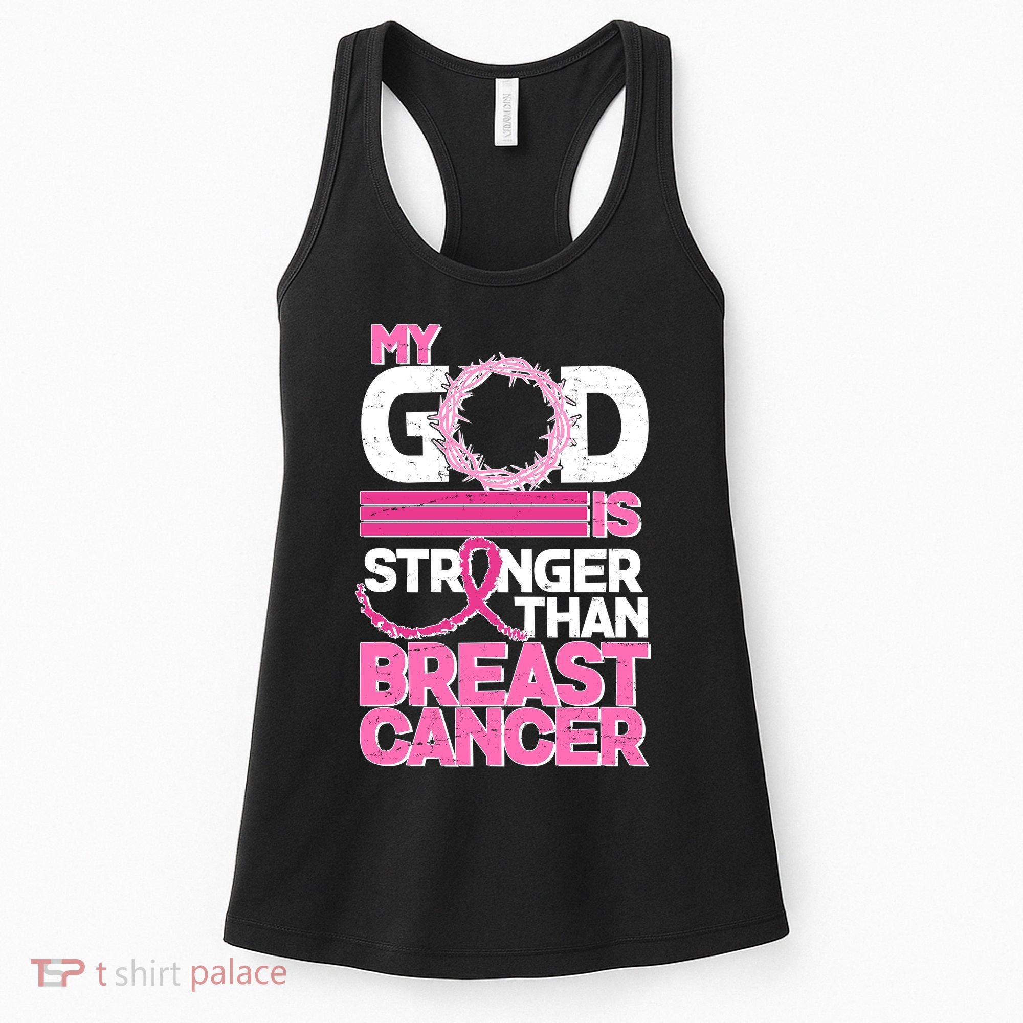 My God Is Stronger Than Breast Cancer Awareness Women's Tank Top