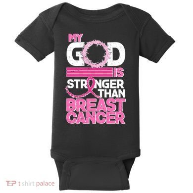 My God Is Stronger Than Breast Cancer Awareness Baby Bodysuit