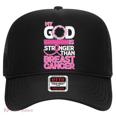 My God Is Stronger Than Breast Cancer Awareness Hat