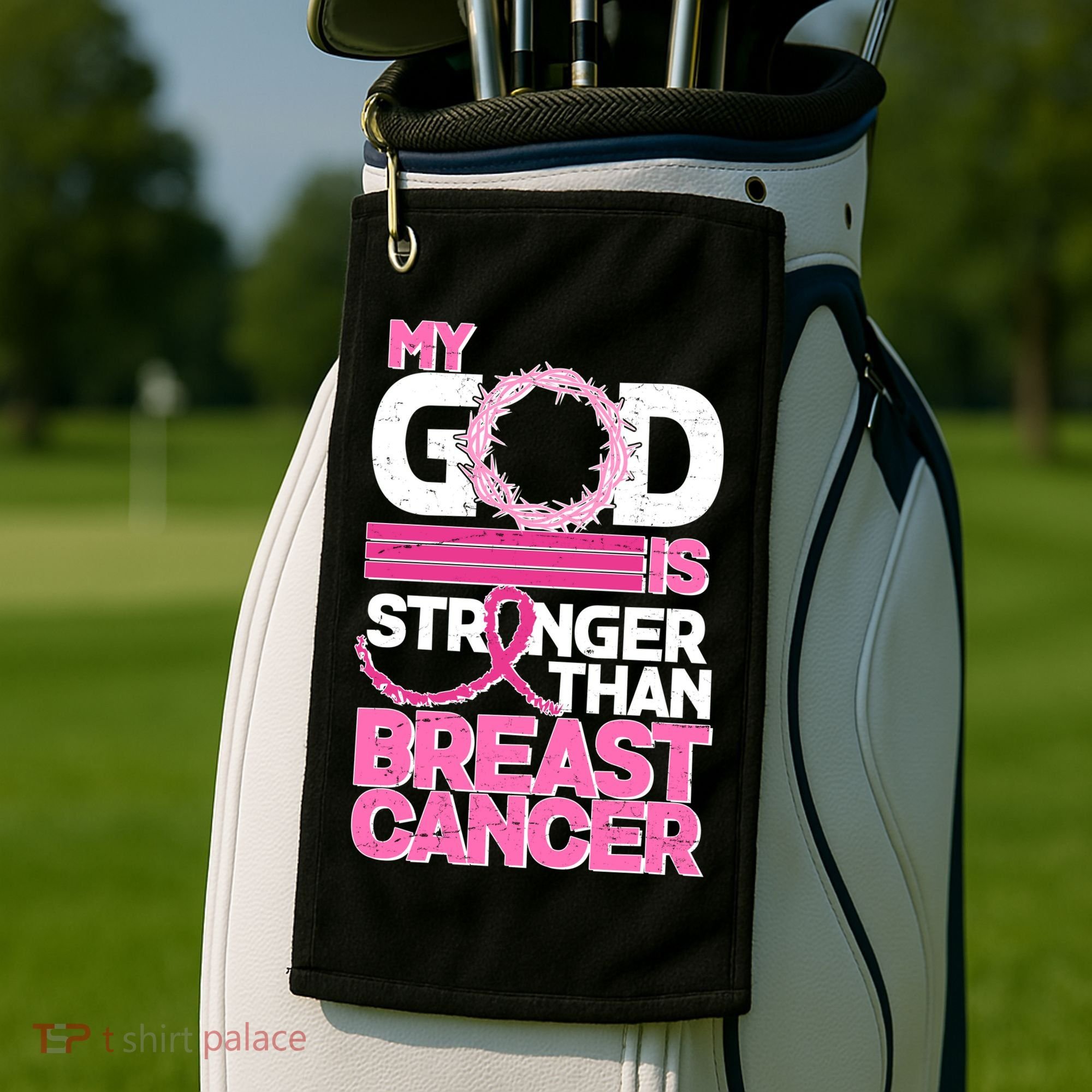 My God Is Stronger Than Breast Cancer Awareness Golf Towel