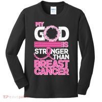 My God Is Stronger Than Breast Cancer Awareness Kids Long Sleeve Shirt thumb 0