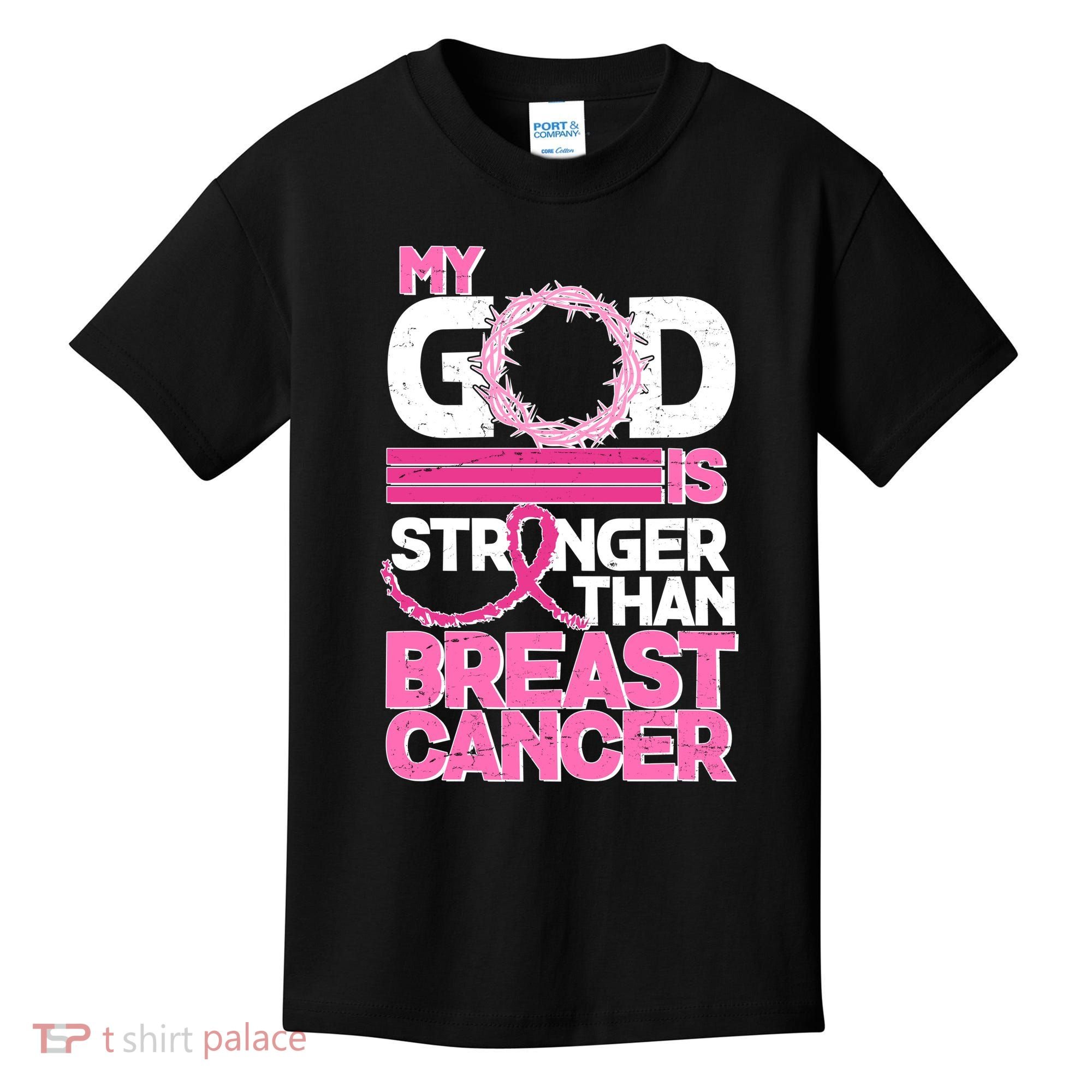 My God Is Stronger Than Breast Cancer Awareness Kids T-Shirt
