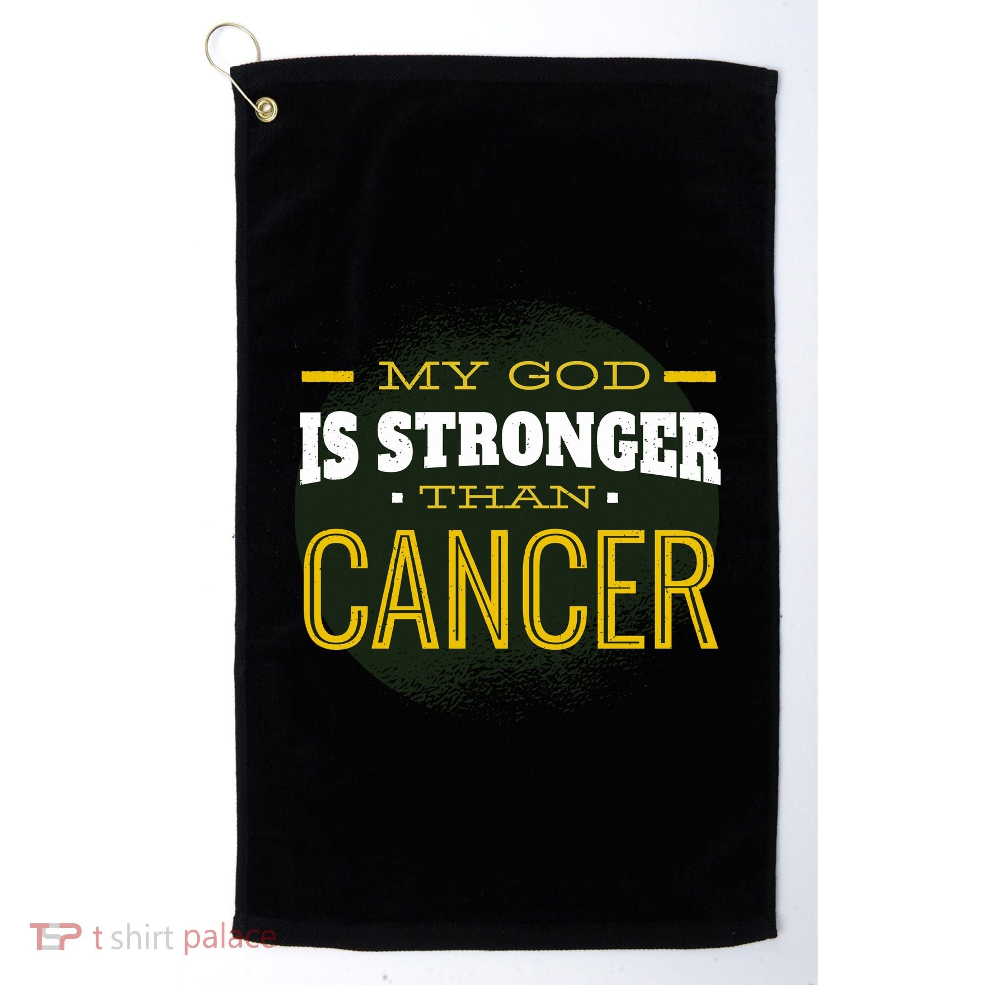My God Is Stronger Than Cancer Golf Towel