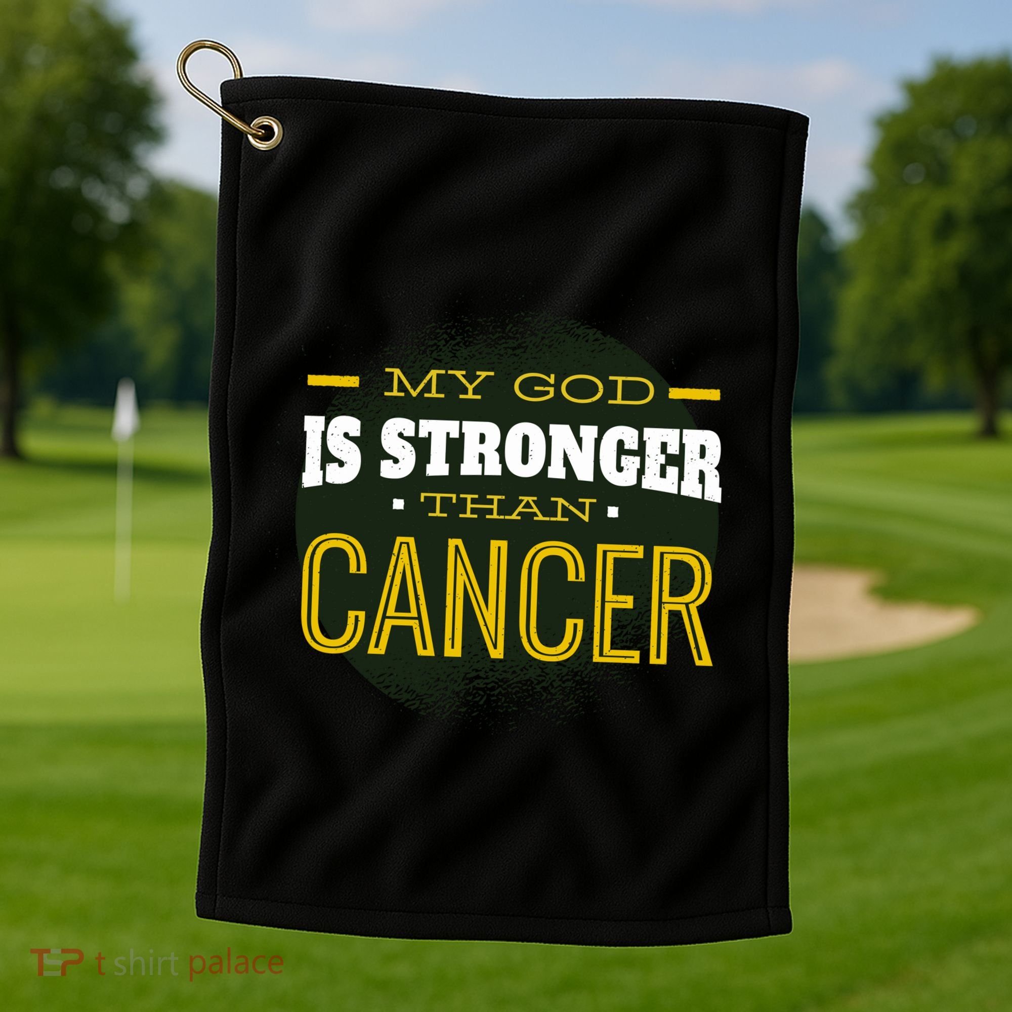 My God Is Stronger Than Cancer Golf Towel