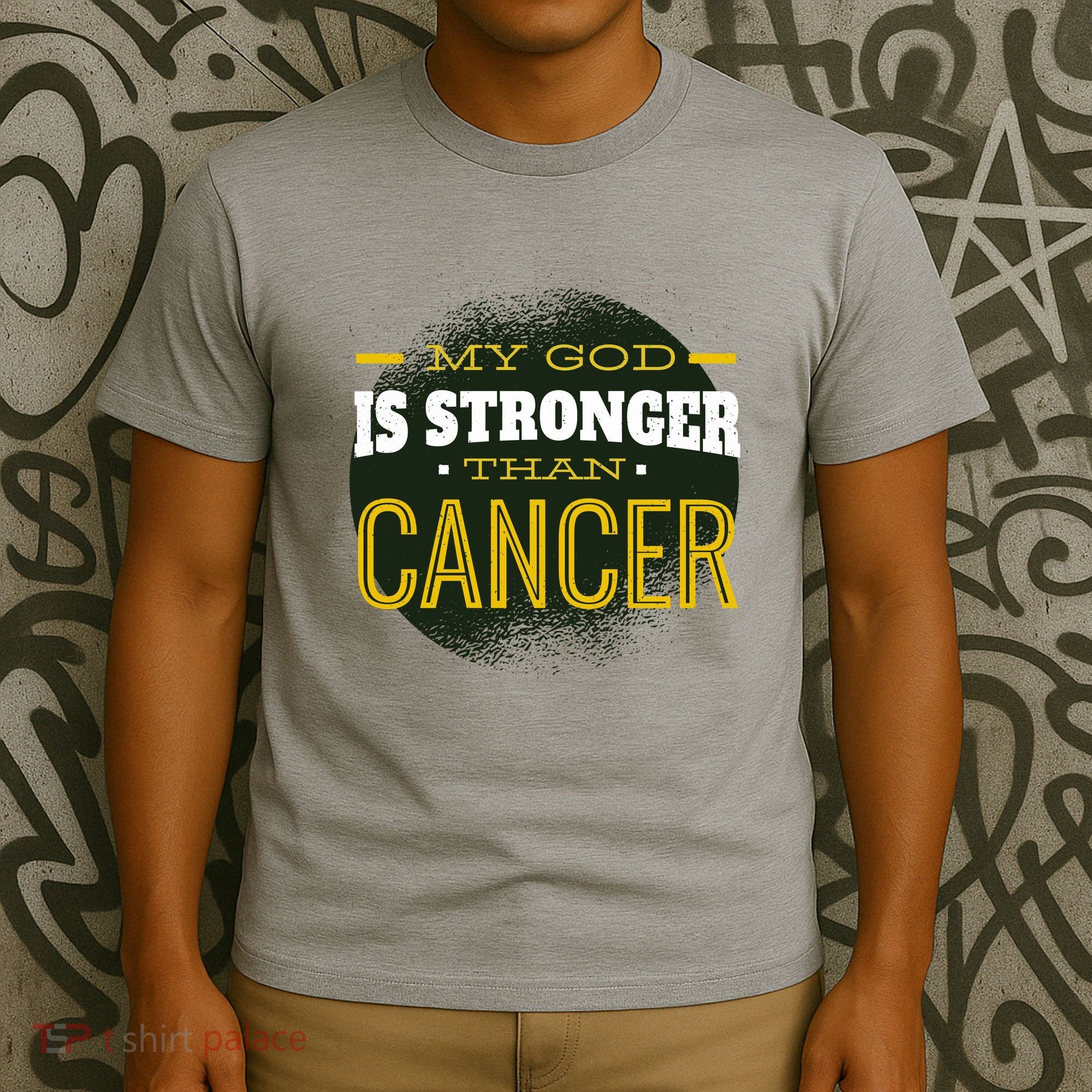 My God Is Stronger Than Cancer T-Shirt