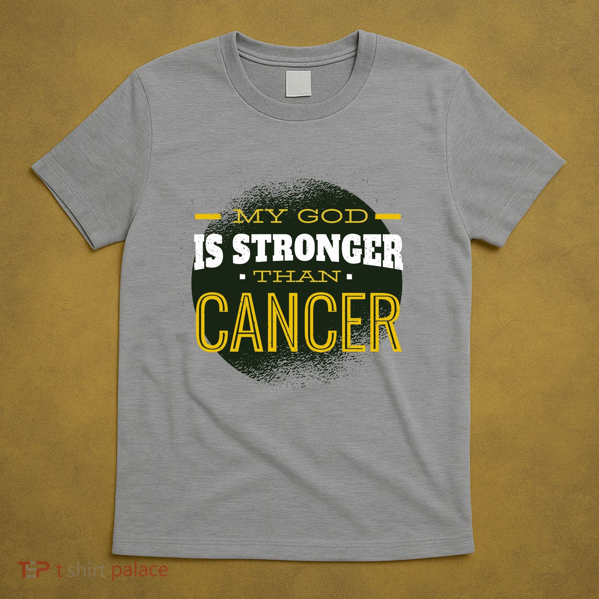 My God Is Stronger Than Cancer T-Shirt