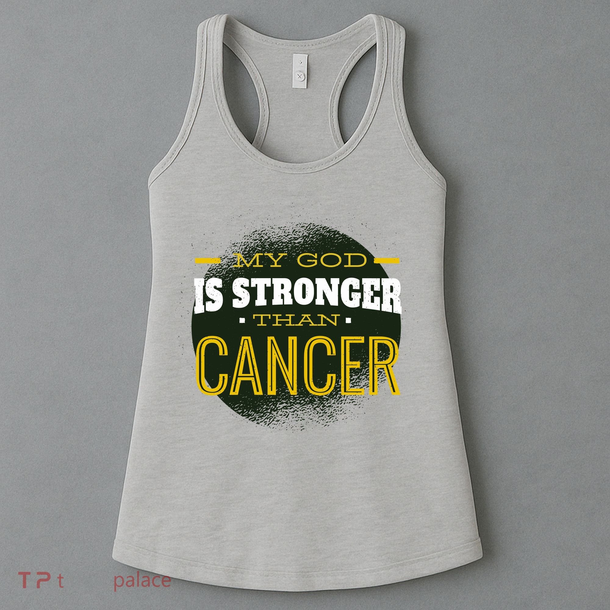 My God Is Stronger Than Cancer Women's Tank Top