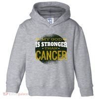 My God Is Stronger Than Cancer Toddler Hoodie thumb 0