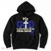 My God Is Stronger Than Colon Cancer Hoodie thumb 0