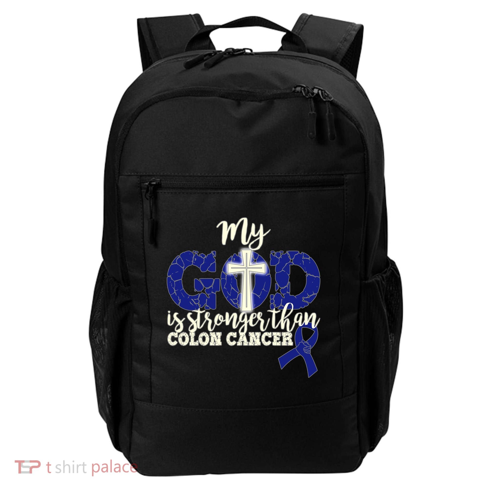 My God Is Stronger Than Colon Cancer Backpack