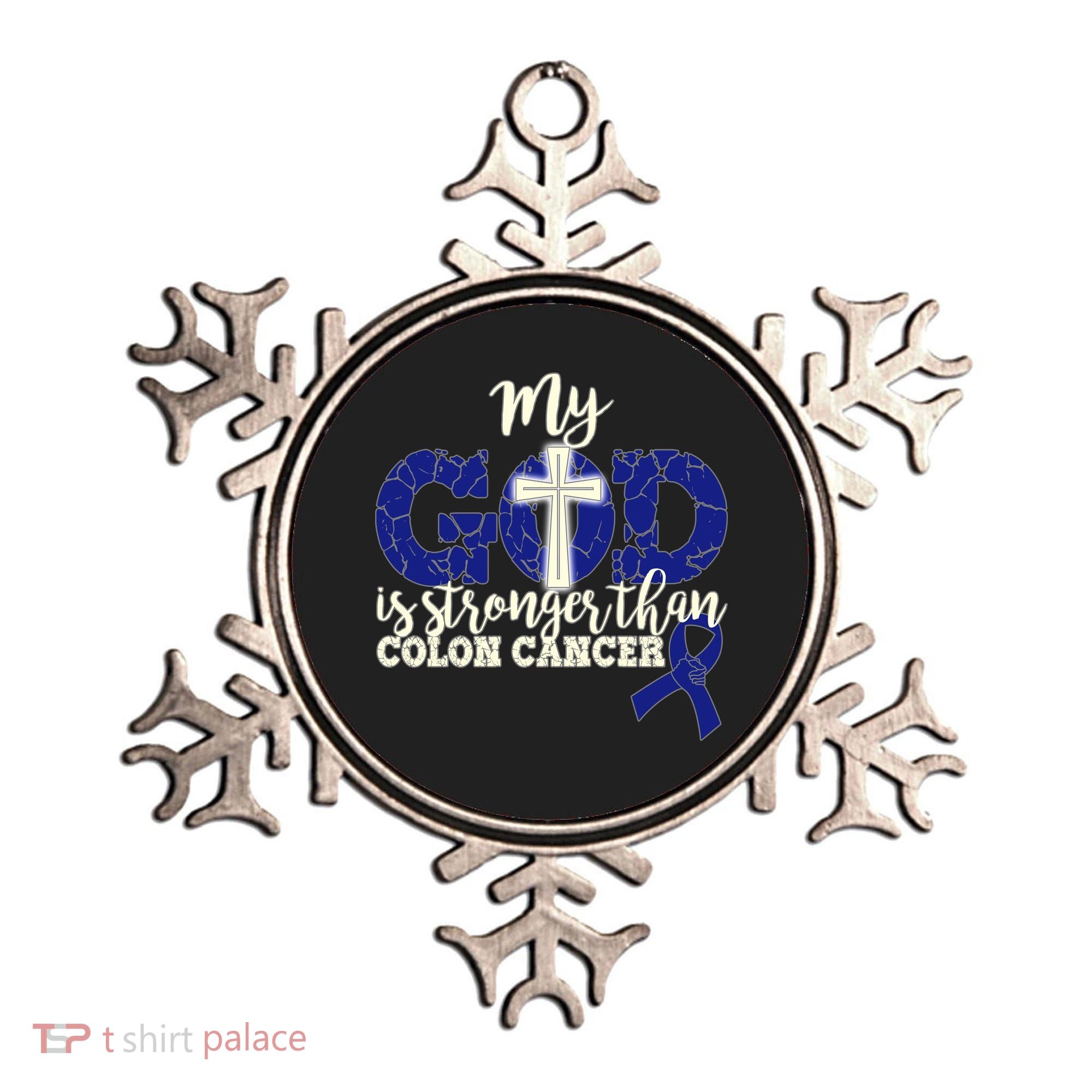 My God Is Stronger Than Colon Cancer Ornament