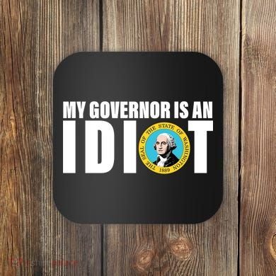 My Governor Is A Idiot Coaster