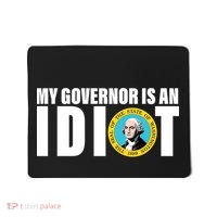 My Governor Is A Idiot Mousepad thumb 0