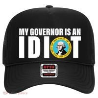 My Governor Is A Idiot Hat thumb 0