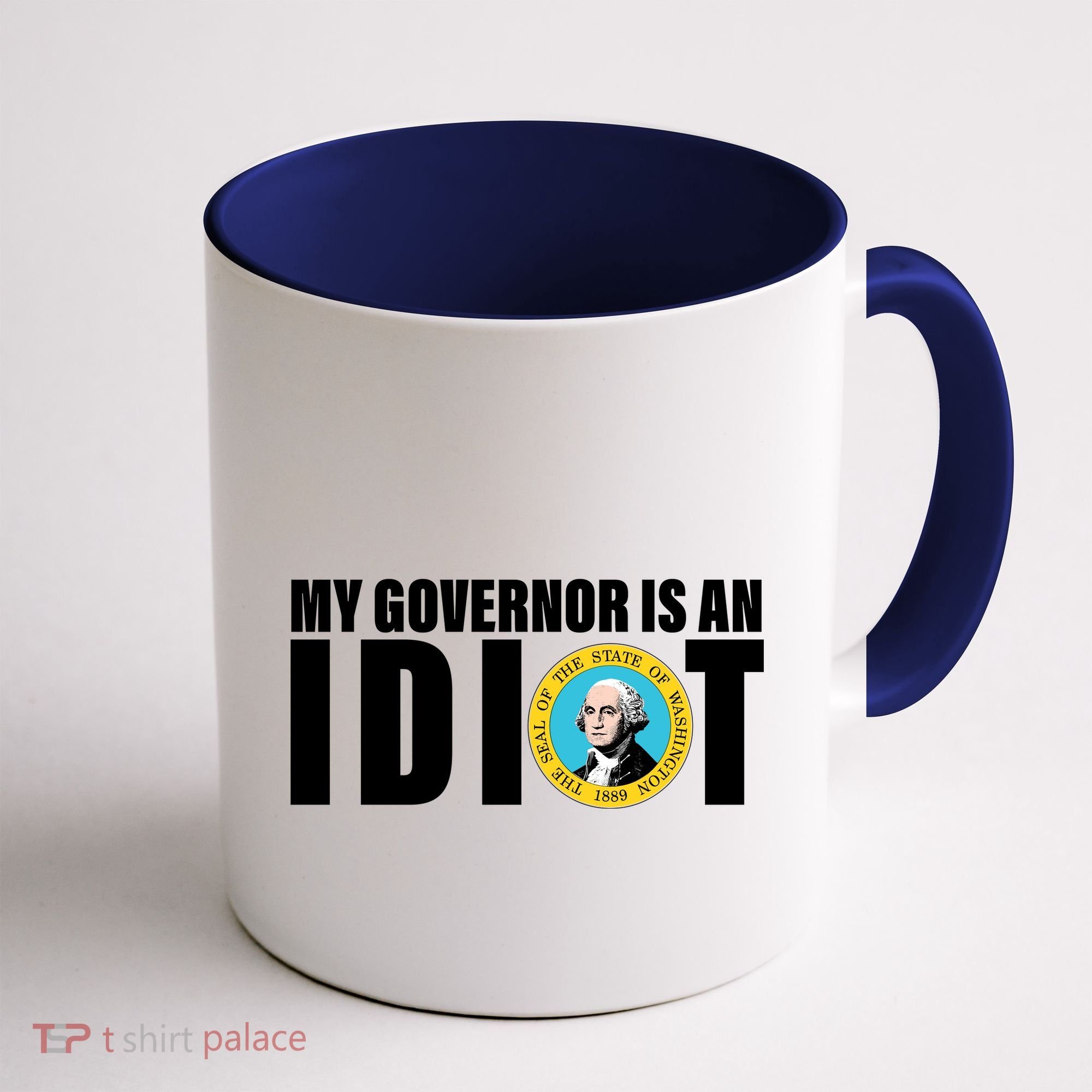 My Governor Is A Idiot Coffee Mug