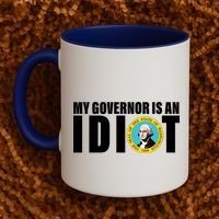 My Governor Is A Idiot Coffee Mug thumb 2