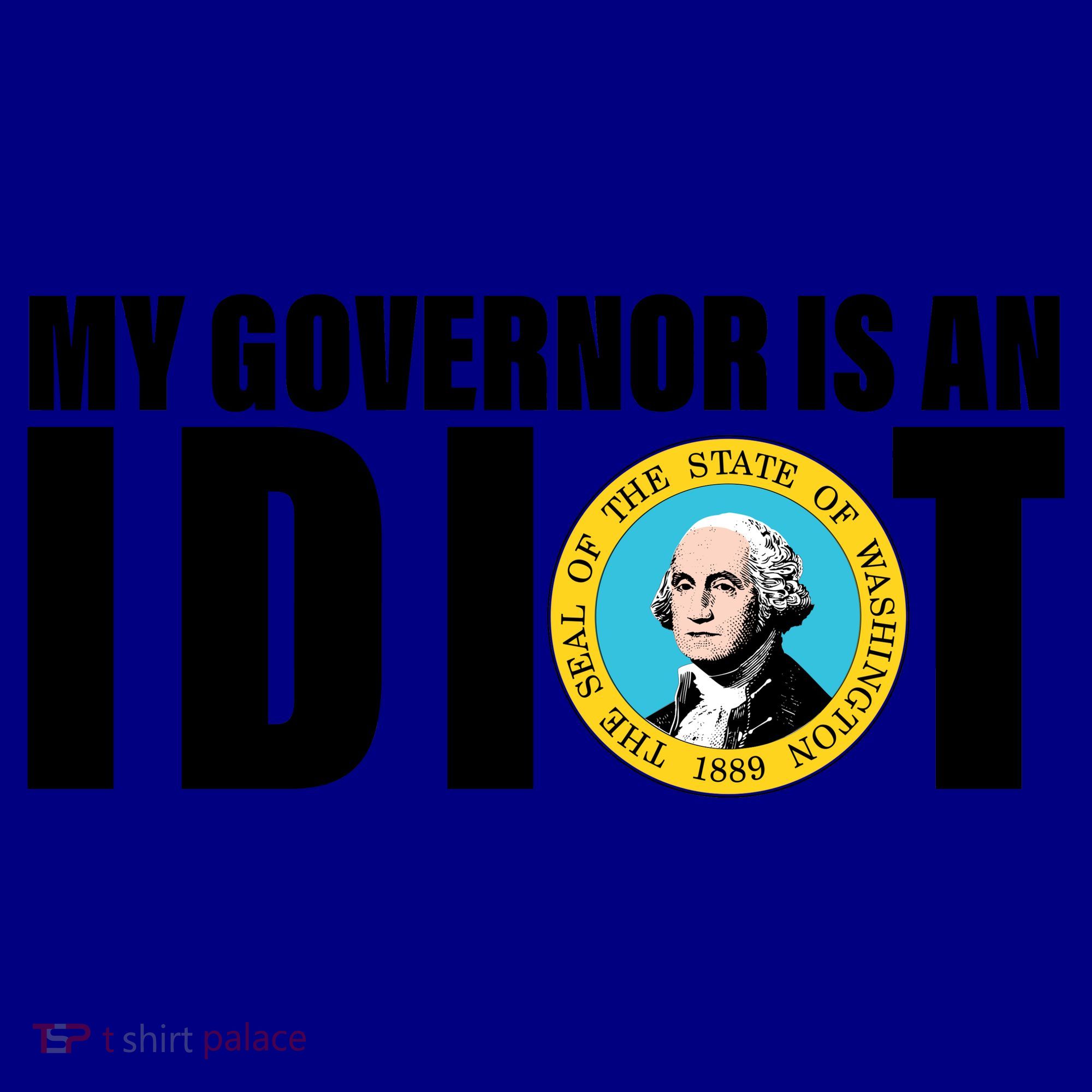 My Governor Is A Idiot Coffee Mug